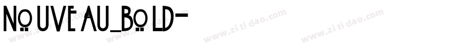 Nouveau Bold字体转换